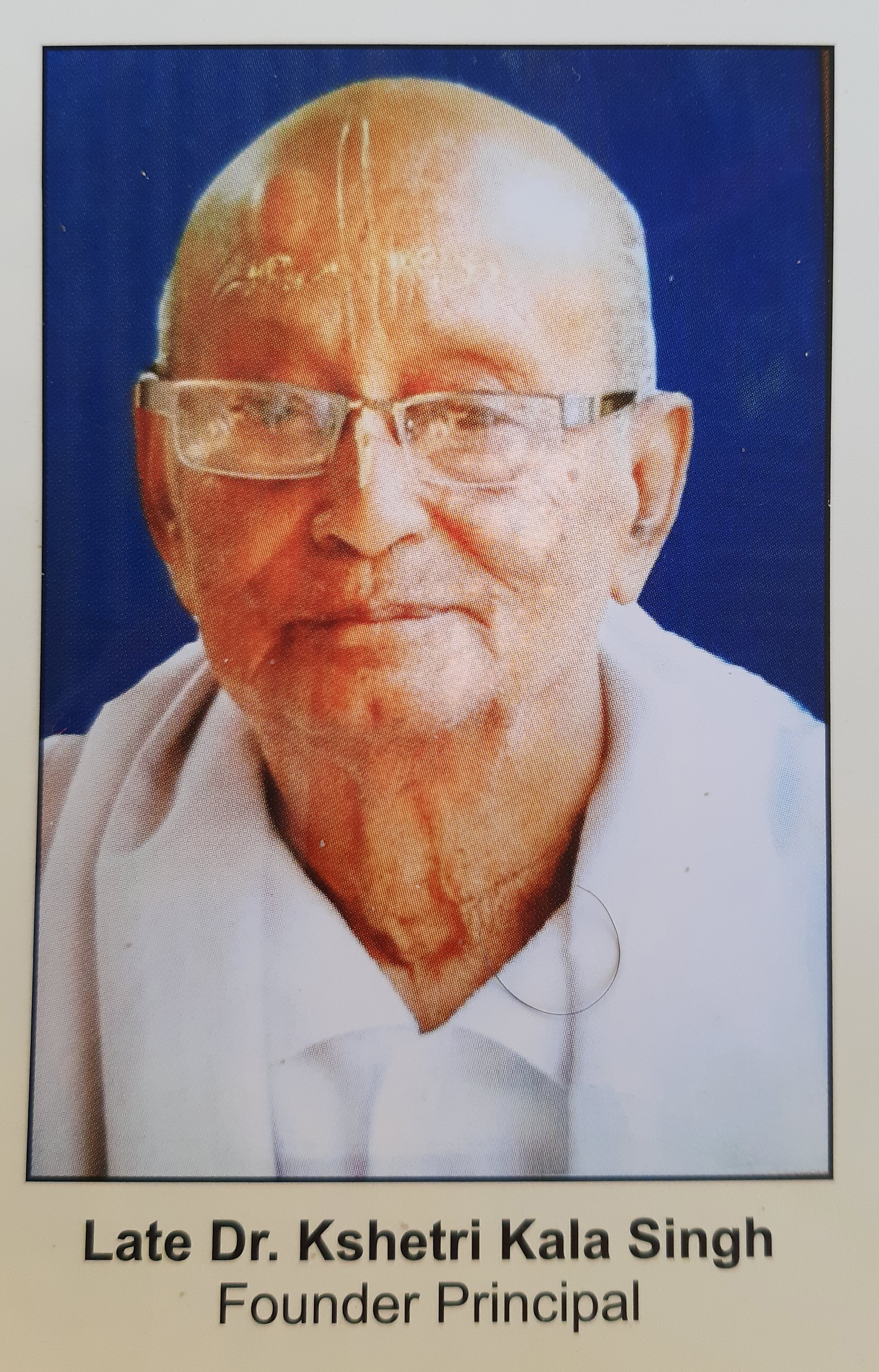 Late Dr. Kshetri Kala Singh